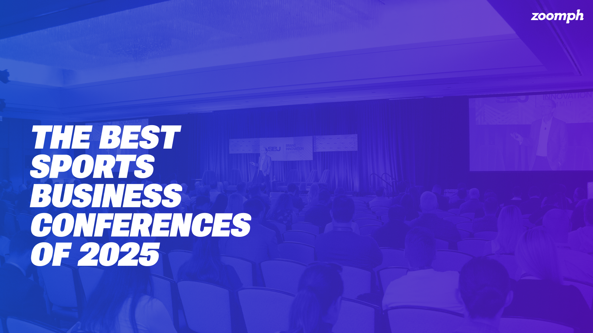 The Best Sports Business Conferences of 2025