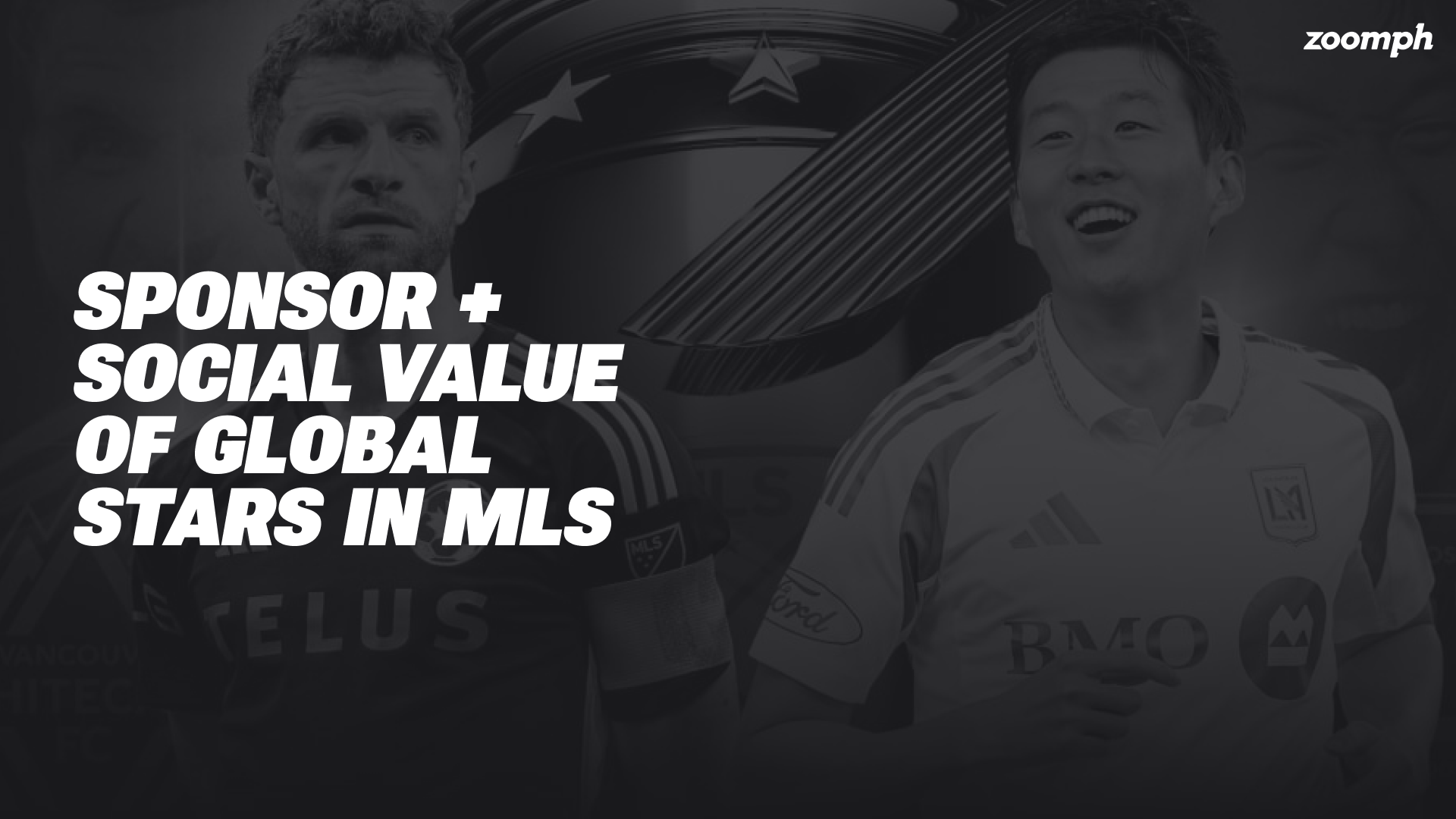 Social + Sponsor Value Impact of Global Stars in MLS