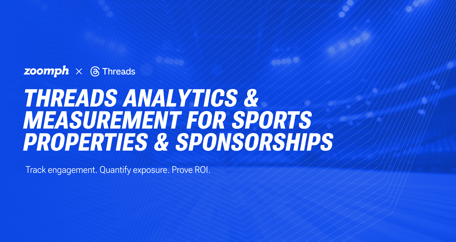 Threads sponsorship measurement - Zoomph