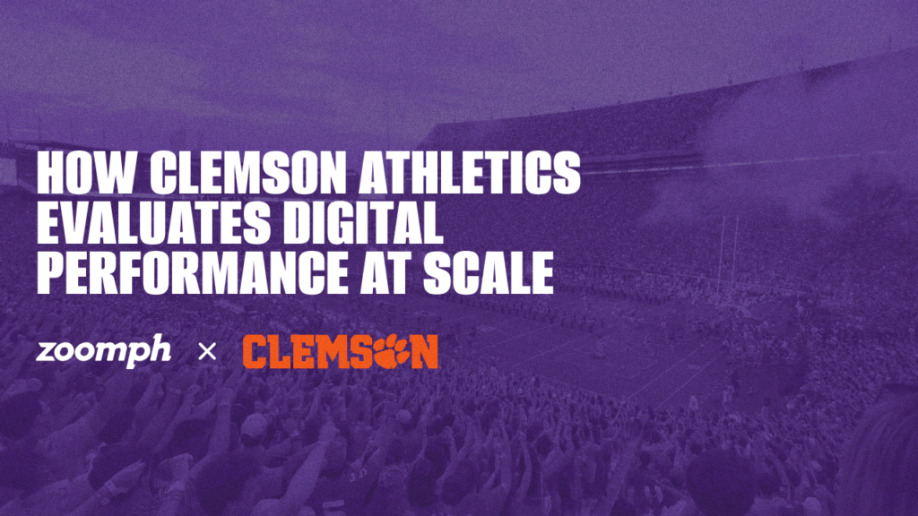 How Clemson Athletics Evaluates Digital Performance at Scale